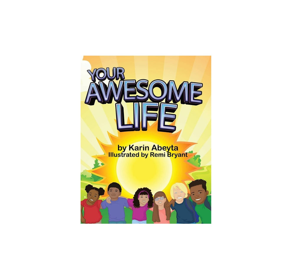 Your Awesome Life – Emotional Growth Book for Kids