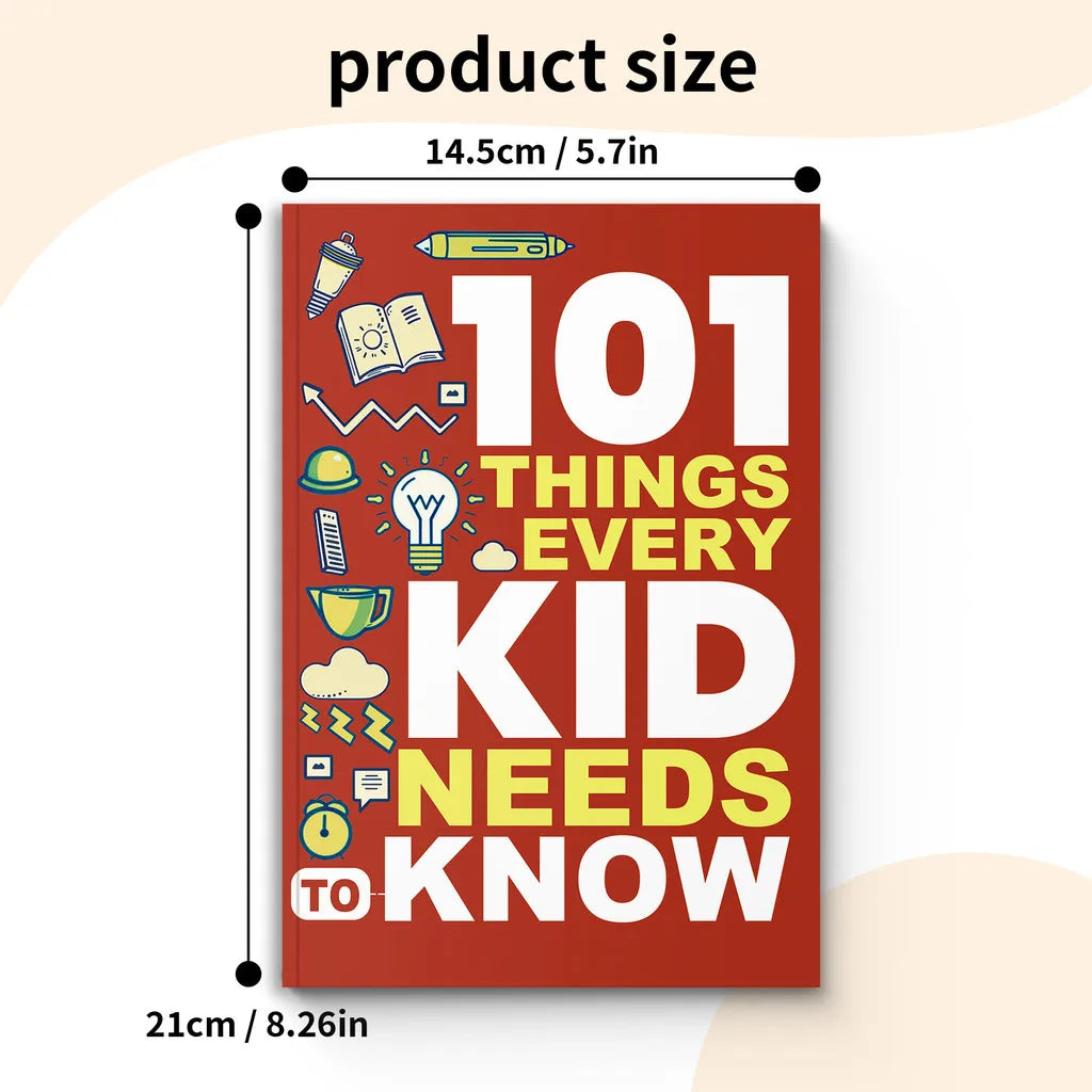 101 Life Skills Every Kid Needs - Confidence, Independence & Smart Habits