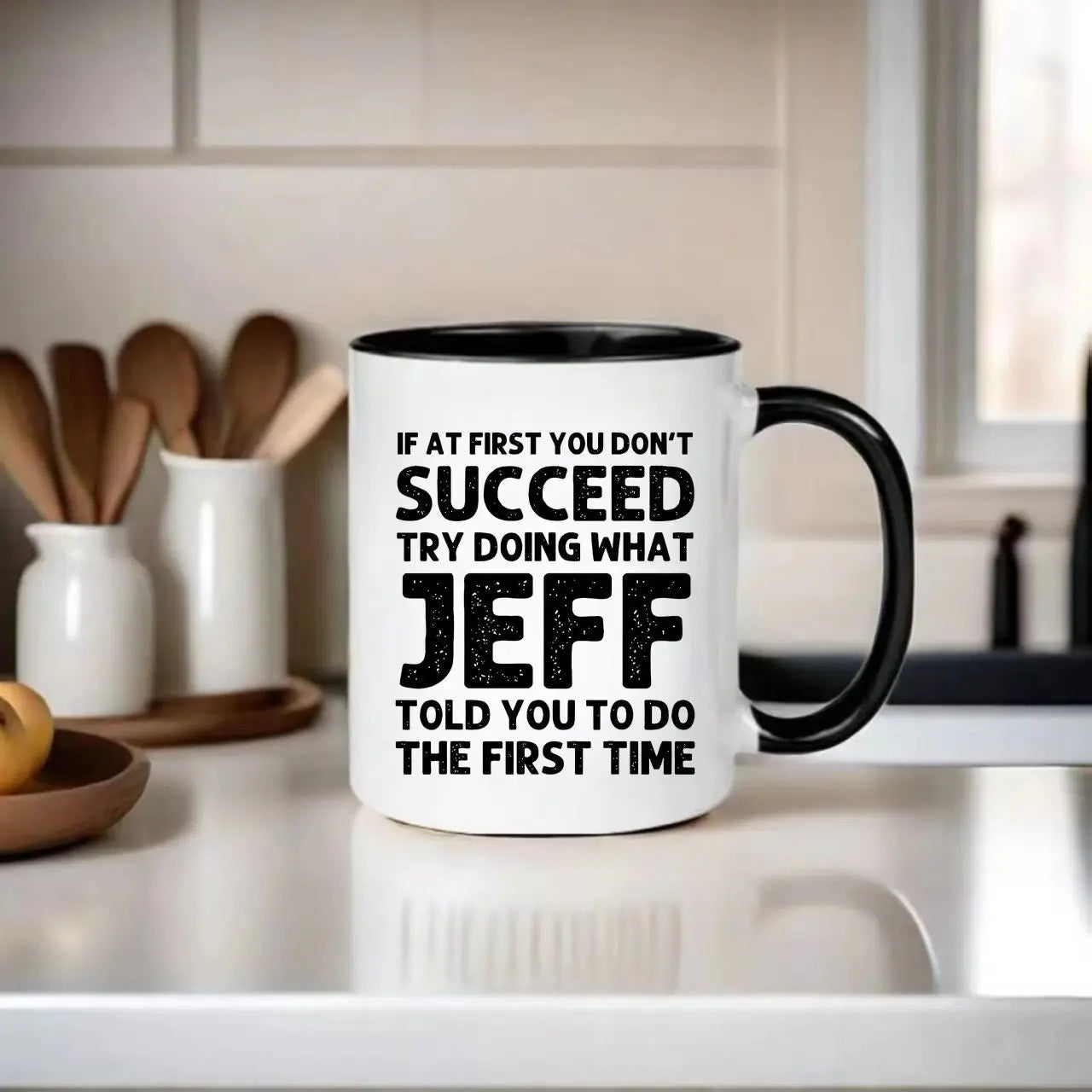 Motivational Ceramic Coffee Mug Funny Jeff Quote Hot Cold Drink