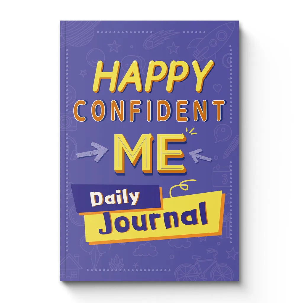 Happy Confident Me - Kids’ Daily Journal for Confidence & Mindfulness