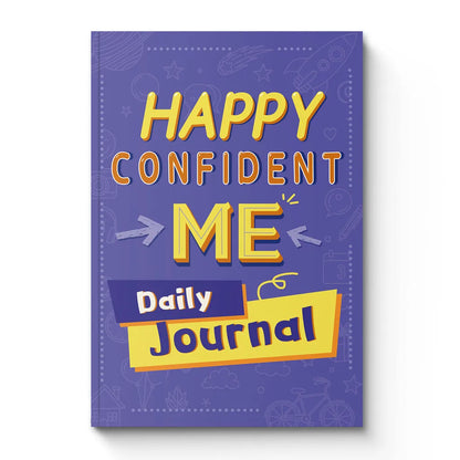 Happy Confident Me - Kids’ Daily Journal for Confidence & Mindfulness