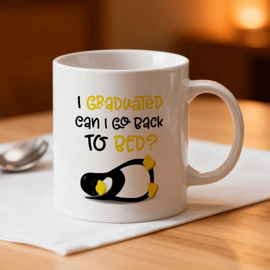 I Graduated Can I Go Back To Bed Funny Graduation Coffee Mug