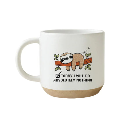 Today I Will Do Absolutely Nothing Funny Sloth Coffee Mug Cup