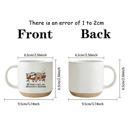 Today I Will Do Absolutely Nothing Funny Sloth Coffee Mug Cup
