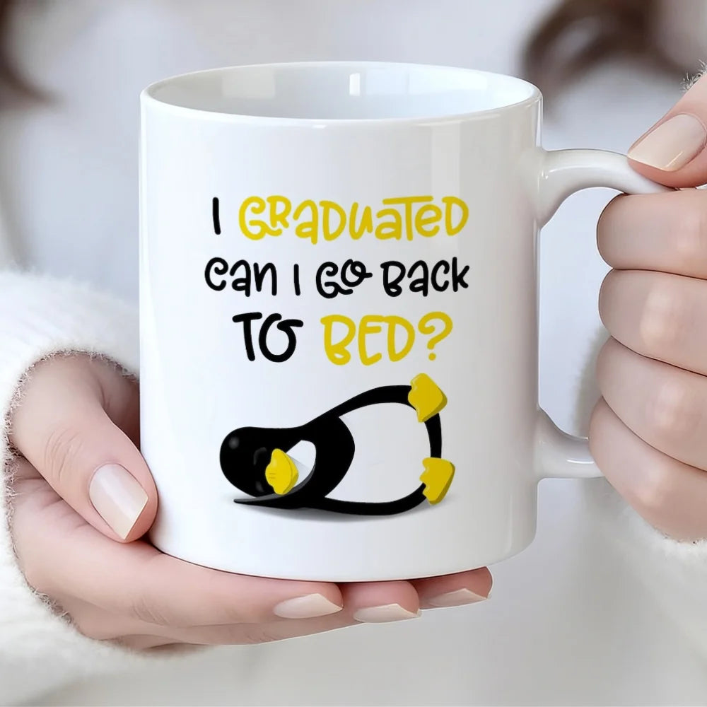 I Graduated Can I Go Back To Bed Funny Graduation Coffee Mug