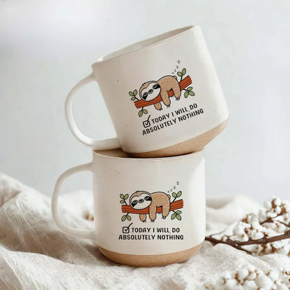 Today I Will Do Absolutely Nothing Funny Sloth Coffee Mug Cup