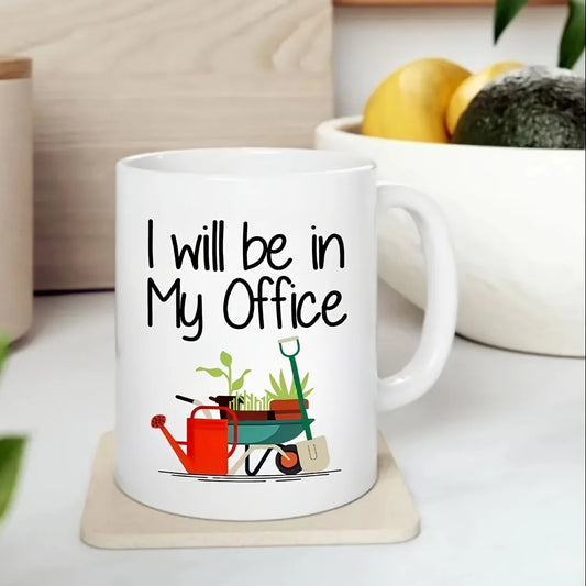 Funny Gardening Coffee Mug Garden Lover Ceramic Cup 11oz Gift