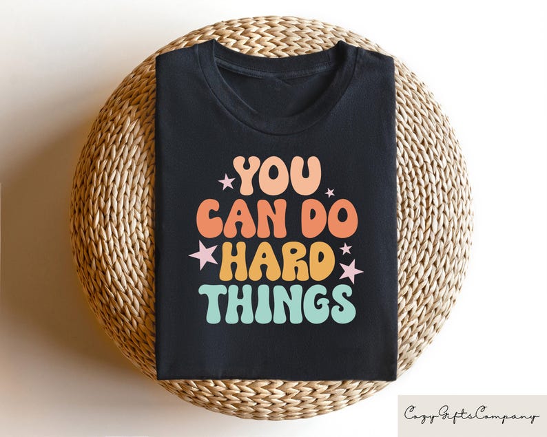 Cute Teacher Shirt, You Can Do Hard Things, Teacher Appreciation Gift, Back To School, Team Teacher Shirt, Teacher Gift, First Day Of School