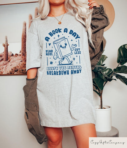 Retro Comfort A Book A Day Keeps The Mental Breakdown Away Shirt, Book Lovers T-Shirt, Reading Tee, Gift For Librarian, Romance Reader Shirt