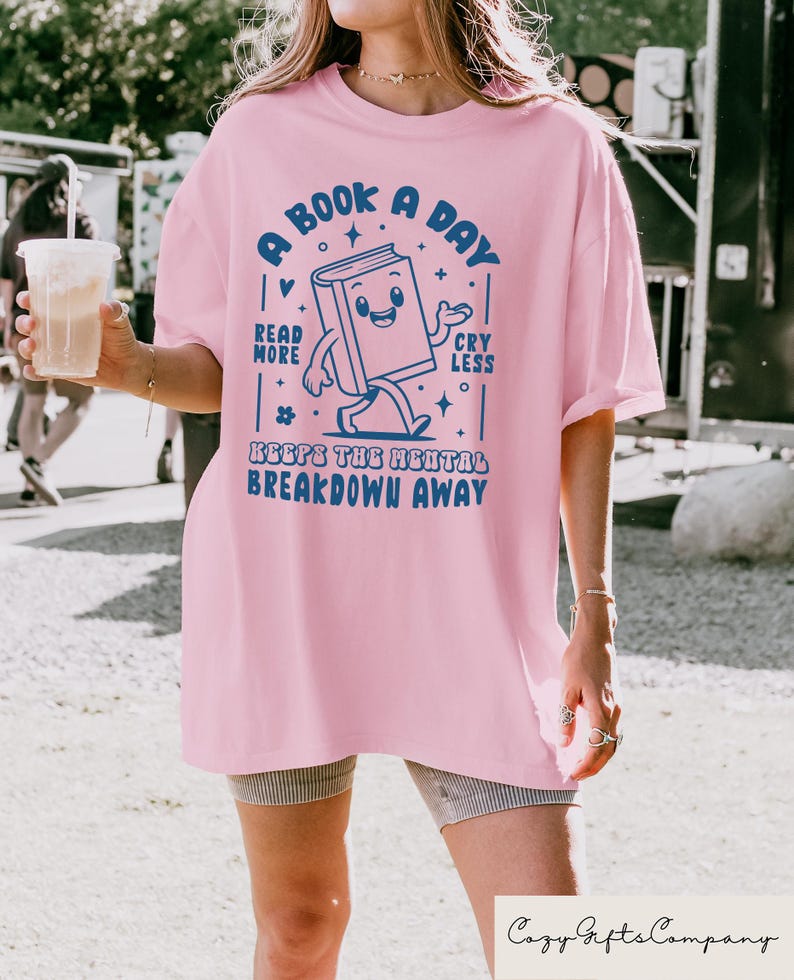 Retro Comfort A Book A Day Keeps The Mental Breakdown Away Shirt, Book Lovers T-Shirt, Reading Tee, Gift For Librarian, Romance Reader Shirt