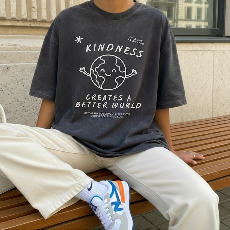 KINDNESS SHIRT, Be Kind T-shirt, Being Kind Creates A Better World, It's Cool To Be Kind, Positive Message Tee, Just Be Nice