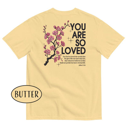 You Are So Loved T-Shirt | Floral Christian Mom Shirt | John 3:16 Shirt | Faith Streetwear | Inspirational Bible Verse Tee