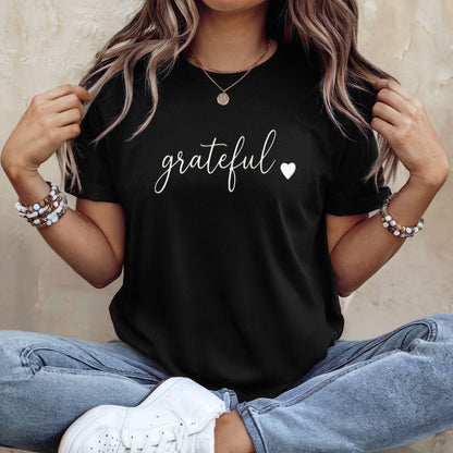 Grateful Shirt, Minimalist Gratitude T Shirt, Positive Quote Tee, Mindfulness Shirt, Self Love Tee, Aesthetic Script Tee, Inspirational Tee