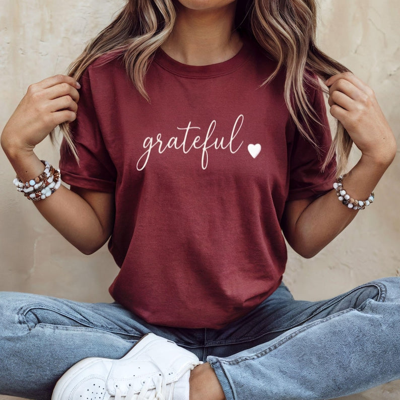 Grateful Shirt, Minimalist Gratitude T Shirt, Positive Quote Tee, Mindfulness Shirt, Self Love Tee, Aesthetic Script Tee, Inspirational Tee