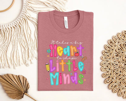 Big Heart Little Minds Shirt Women Colorful Teacher Tee Cute Teacher Gift Teacher Appreciation Week Back to School Inspirational Shirt