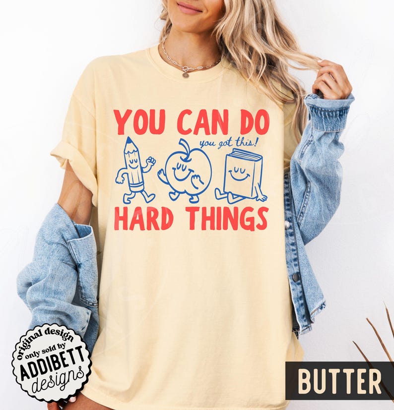 You Can Do Hard Things Teacher Shirt | Motivational Comfort Colors Tee