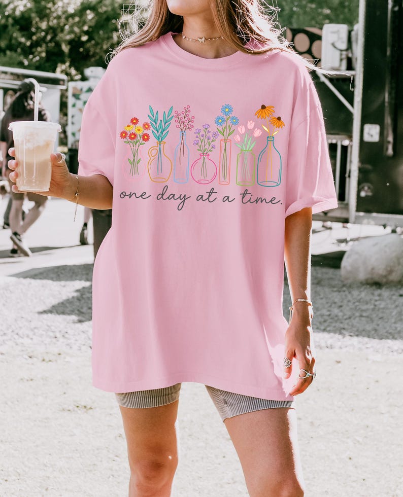 One Day At A Time Shirt, Mental Health Tee, Inspirational Quote T-Shirt, Wildflower Graphic Top, Positive Vibes Crewneck, Cozy Apparel