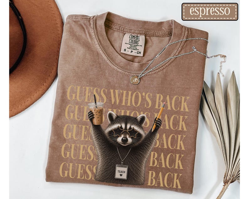 Funny Raccoon Teacher Shirt | Guess Who's Back Comfort Colors Tee